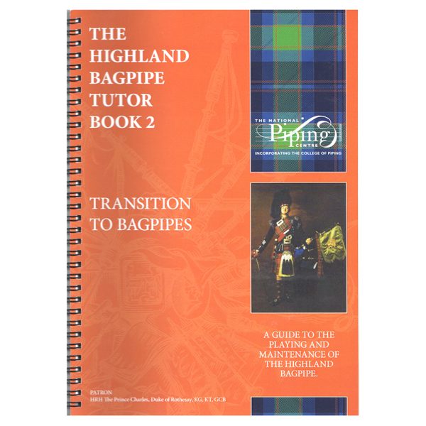 The Highland Bagpipe Tutor Book 2