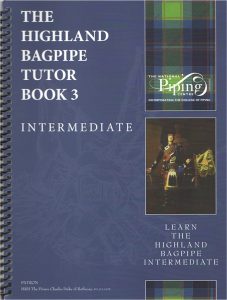 The Highland Bagpipe Tutor Book 3