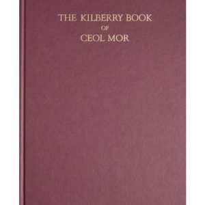 Kilberry Book of Ceol Mor